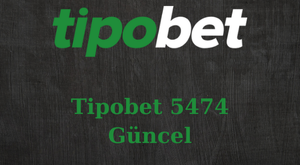 tipobet 5474